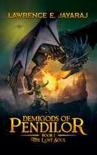 Load image into Gallery viewer, Demigods of Pendilor (The Lost Soul) - e-book
